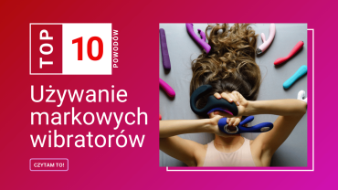 Gadżety erotyczne dla początkujących – wibrator