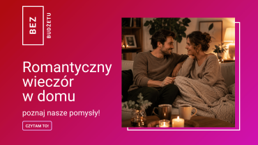 Romantyczny wieczór w domu